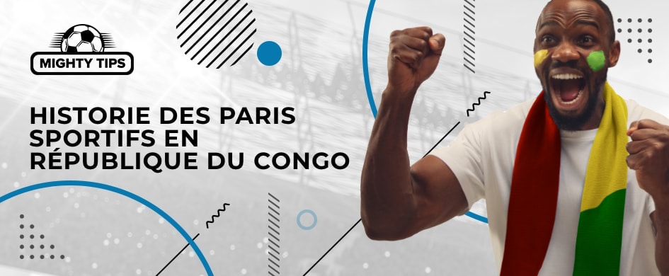 Histoire des paris sportifs en République du Congo