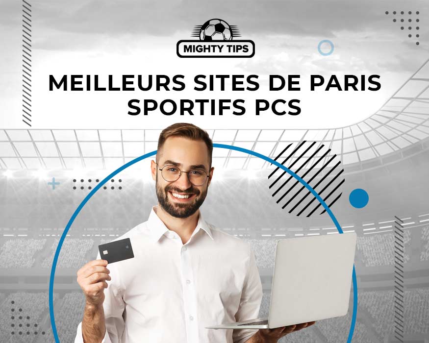 Meilleur site qui accepte PCS sur paris sportif