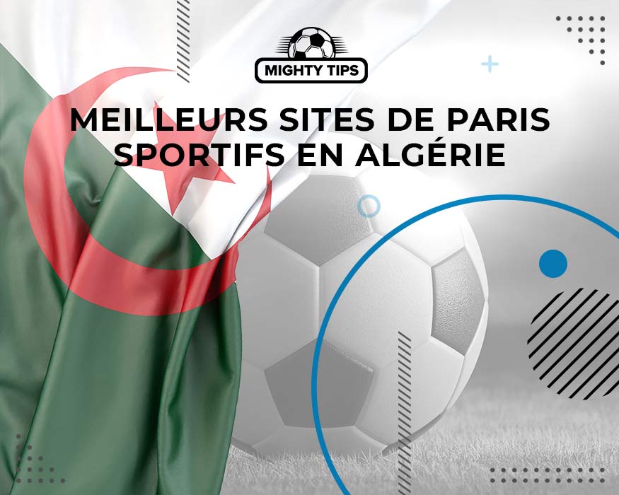 Meilleurs sites de pari sportif Algerien aujourd'hui
