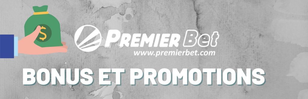 premierbet bonus et promotions
