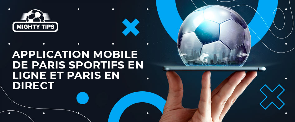 Meilleures applications paris sportifs/application mobile de paris sportifs en ligne et paris en direct
